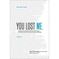 ISBN You Lost Me Discussion Guide (Starting Conversations Between Generations...On Faith, Doubt, Sex, Science, Culture, and Church) book English Paperback 80 pages