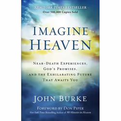 ISBN Imagine Heaven (Near-Death Experiences, God's Promises, and the Exhilarating Future That Awaits You), English, Paperback ...