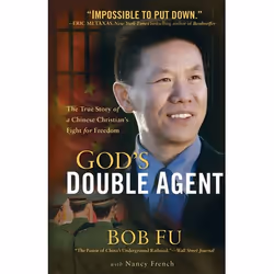 ISBN God's Double Agent (The True Story of a Chinese Christian's Fight for Freedom), English, Paperback, 336 pages