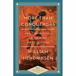 ISBN More Than Conquerors, 75th Anniversary Edition (An Interpretation of the Book of Revelation), English, Paperback, 240 pa ...