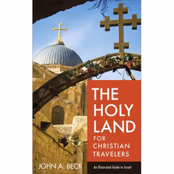 ISBN The Holy Land for Christian Travelers (An Illustrated Guide to Israel), English, Paperback, 256 pages