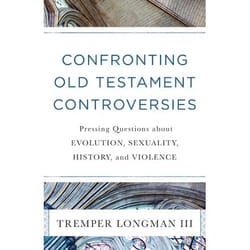 ISBN Confronting Old Testament Controversies (Pressing Questions about Evolution, Sexuality, History, and Violence) book English Paperback 304 pages