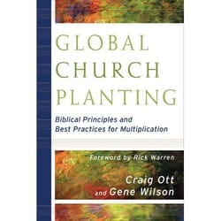 ISBN Global Church Planting (Biblical Principles and Best Practices for Multiplication) book English Paperback 464 pages