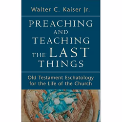 ISBN Preaching and Teaching the Last Things (Old Testament Eschatology for the Life of the Church), English, Paperback, 208 p ...
