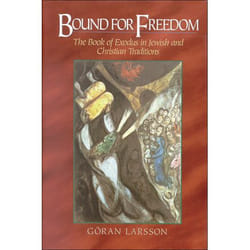 ISBN Bound for Freedom (The of Exodus in Jewish and Christian Traditions) book English Paperback 352 pages