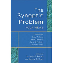ISBN The Synoptic Problem (Four Views) book English Paperback 208 pages