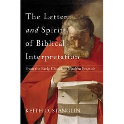 ISBN The Letter and Spirit of Biblical Interpretation (From the Early Church to Modern Practice) book English Paperback 288 pages