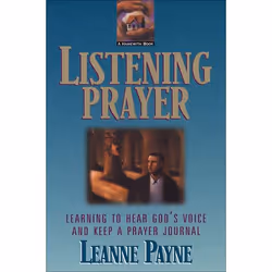 ISBN Listening Prayer (Learning to Hear God’s Voice and Keep a Prayer Journal), English, Paperback, 264 pages