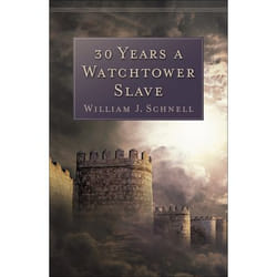 ISBN 30 Years a Watchtower Slave, Abridged Edition (The Confessions of a Converted Jehovah’s Witness) book English Paperback 214 pages