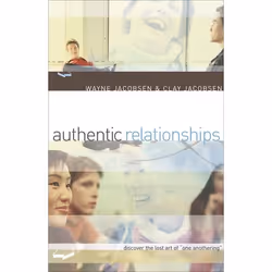 ISBN Authentic Relationships (Discover the Lost Art of “One Anothering”), English, Paperback, 158 pages