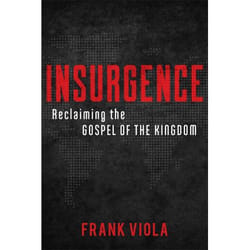 ISBN Insurgence (Reclaiming the Gospel of the Kingdom) book English Paperback 448 pages