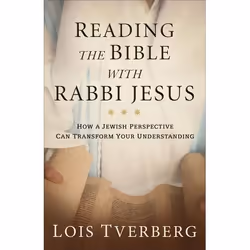 ISBN Reading the Bible with Rabbi Jesus (How a Jewish Perspective Can Transform Your Understanding), English, Paperback, 288 ...
