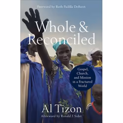 ISBN Whole and Reconciled (Gospel, Church, and Mission in a Fractured World), English, Paperback, 256 pages