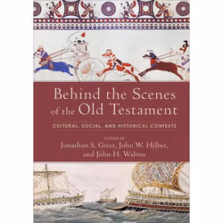 ISBN Behind the Scenes of the Old Testament (Cultural, Social, and Historical Contexts), English, Hardcover, 640 pages