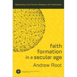 ISBN Faith Formation in a Secular Age, Volume 1 (Responding to the Church's Obsession with Youthfulness) book English Paperback 240 pages