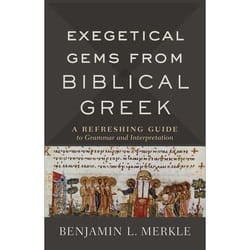ISBN Exegetical Gems from Biblical Greek (A Refreshing Guide to Grammar and Interpretation) book English Paperback 208 pages