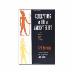 ISBN Conceptions of God in Ancient Egypt: The One and the Many, History, English, 296 pages