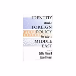 ISBN Identity and Foreign Policy in the Middle East, English, Paperback, 240 pages