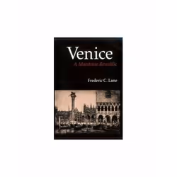 ISBN Venice : A Maritime Republic, English, Hardcover, 528 pages