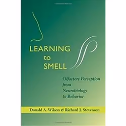 ISBN Learning to Smell : Olfactory Perception from Neurobiology to Behavior, English, Hardcover, 328 pages