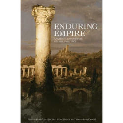 ISBN Enduring Empire: Ancient Lessons for Global Politics book English 240 pages