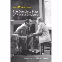 ISBN The Wrong Door: The Complete Plays of Natalia Ginzburg, English, 320 pages