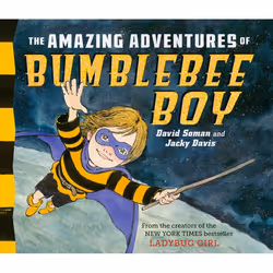 ISBN The Amazing Adventures of Bumblebee Boy, English, Hardcover, 40 pages