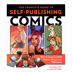 ISBN The Complete Guide to Self-Publishing Comics, Paperback, 240 pages