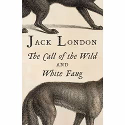 ISBN The Call of the Wild and White Fang, Classics, English, Paperback, 288 pages