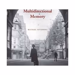 ISBN Multidirectional Memory : Remembering the Holocaust in the Age of Decolonization, History, English, Paperback, 403 pages