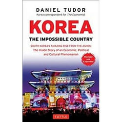 ISBN Korea : The Impossible Country : South Korea's Amazing Rise from the Ashes: the Inside Story of an E book History English Paperback 336 pages