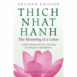 ISBN The Blooming of a Lotus, Paperback, 152 pages