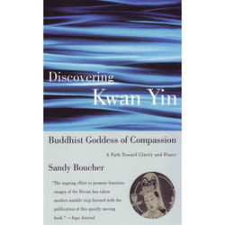 ISBN Discovering Kwan Yin, Buddhist Goddess of Compassion