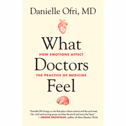 ISBN What Doctors Feel, Biography, English, Paperback, 232 pages