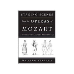 ISBN Staging Scenes from the Operas of Mozart: A Guide for Teachers and Singers book Music English Paperback