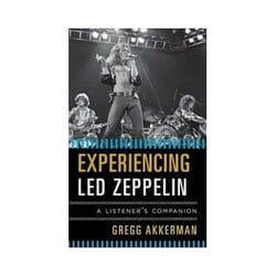 ISBN Experiencing Led Zeppelin: A Listener's Companion book Music English Hardcover 200 pages