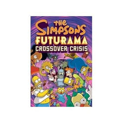 ISBN Simpsons Futurama Crossover Crisis book Comics & graphic novels English Hardcover 208 pages