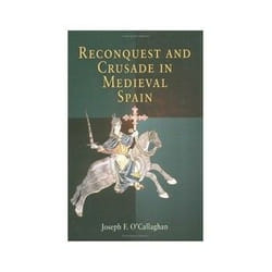 ISBN Reconquest and Crusade in Medieval Spain book Politics English 344 pages