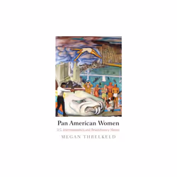 Pan American Women by Threlkeld & Megan
