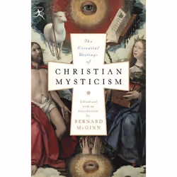 ISBN The Essential Writings of Christian Mysticism, Classics, English, Paperback, 592 pages