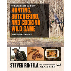 ISBN The Complete Guide to Hunting, Butchering, and Cooking Wild Game