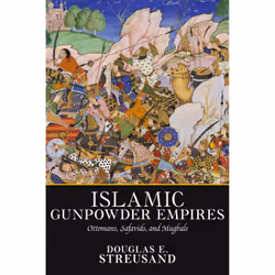 ISBN Islamic Gunpowder Empires, History, English, Paperback, 408 pages