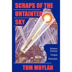 ISBN Scraps Of The Untainted Sky, Science & nature, English, Paperback, 406 pages