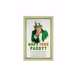 ISBN Who's Your Paddy? : Racial Expectations and the Struggle for Irish American Identity, English, Paperback, 320 pages