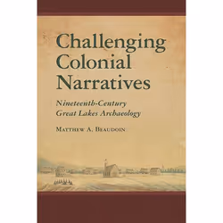 UBC Press Challenging Colonial Narratives, Hardcover, 184 pages