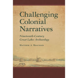 UBC Press Challenging Colonial Narratives book Hardcover 184 pages