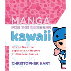 ISBN Manga for the Beginner Kawaii, Paperback, 192 pages