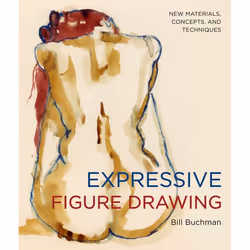 ISBN Expressive Figure Drawing, Paperback, 176 pages