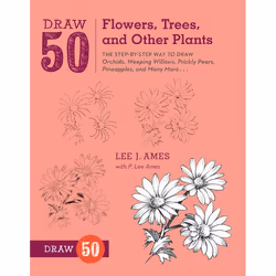 ISBN Draw 50 Flowers, Trees, and Other Plants, Paperback, 64 pages