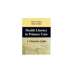ISBN Health Literacy in Primary Care: A Clinician's Guide